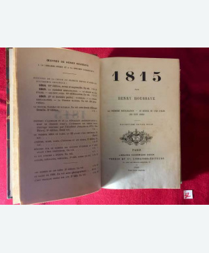 « 1815 » par Henry Houssaye. 1895.