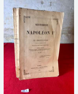 Sentiment de Napoléon 1er. 1860.