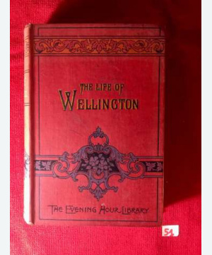 Life of the Duke of Wellington. 1895.