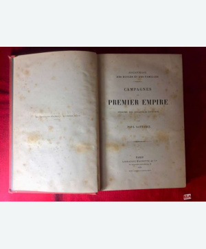 Campagnes du 1er Empire. 1891. 